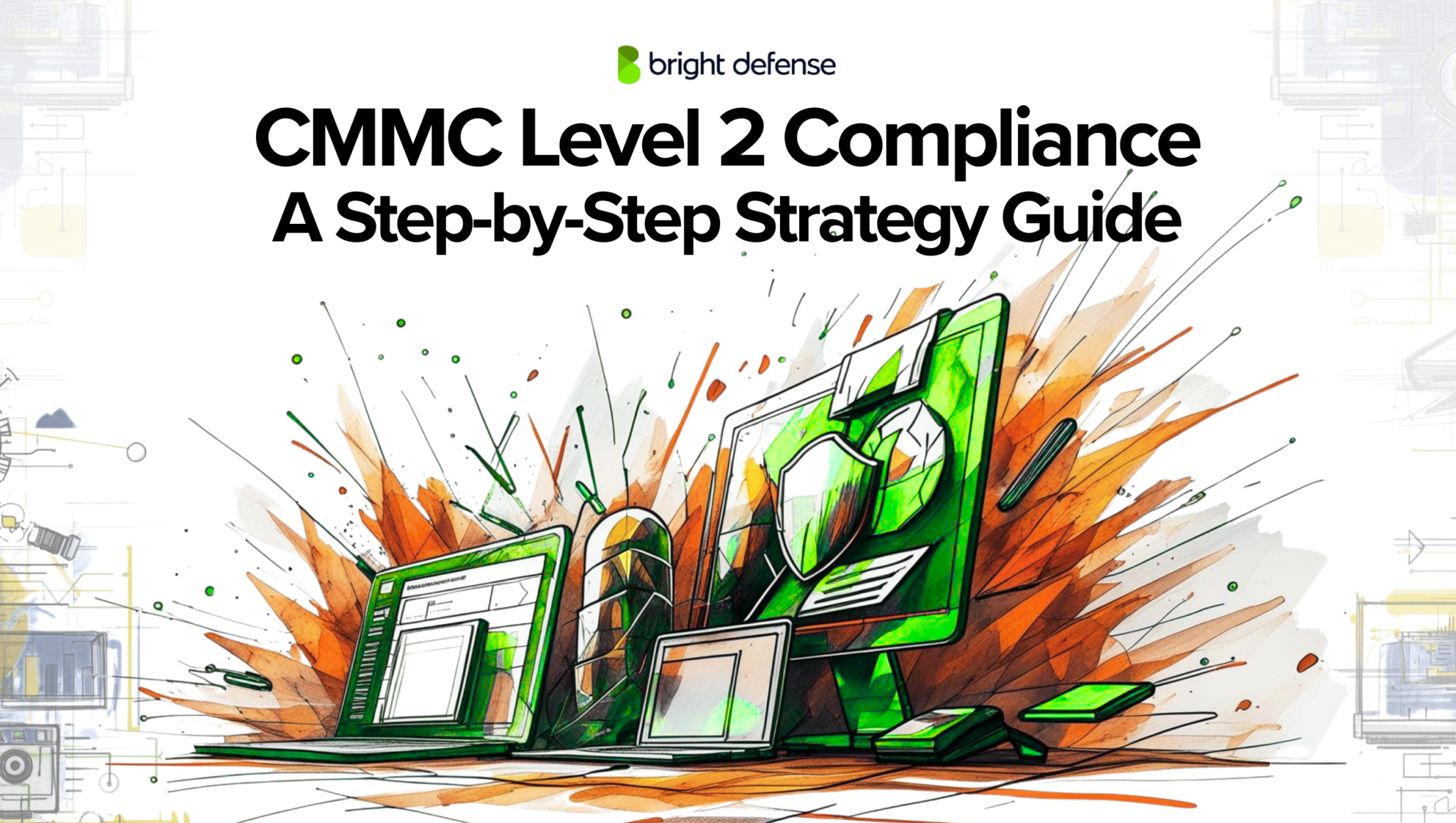 CMMC Level 2 Compliance: A Step-by-Step Strategy Guide