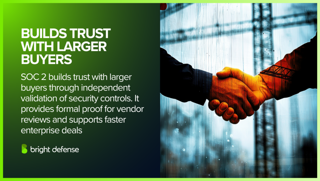 SOC 2 Builds Trust With Larger Buyers