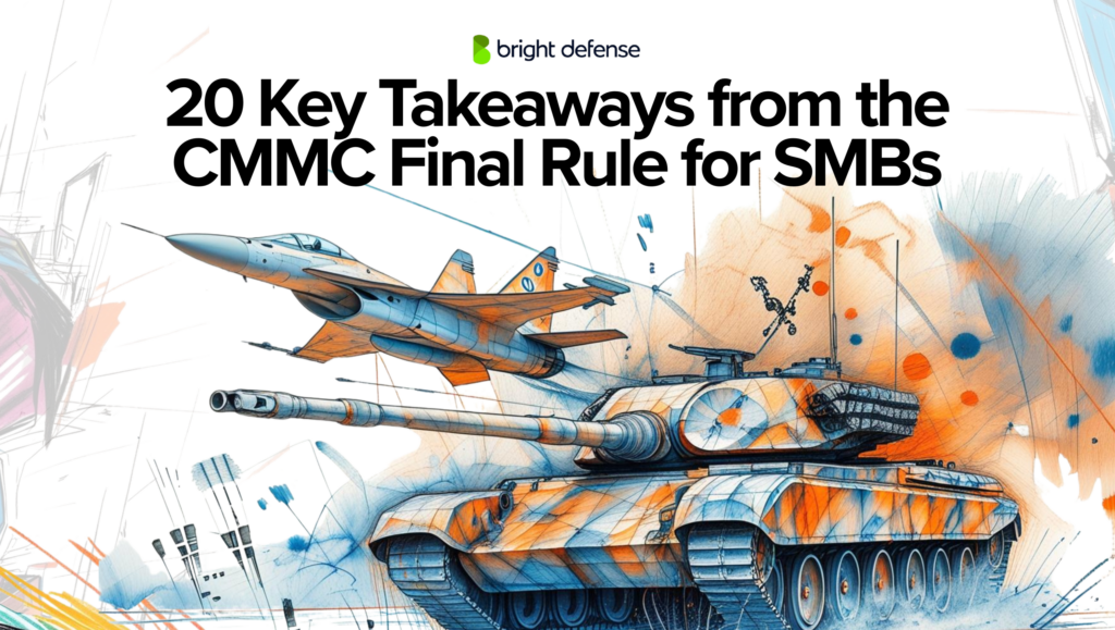 20 Key Takeaways from the CMMC Final Rule for SMBs