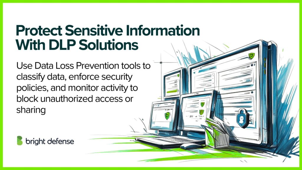 Protect Sensitive Information With DLP Solutions