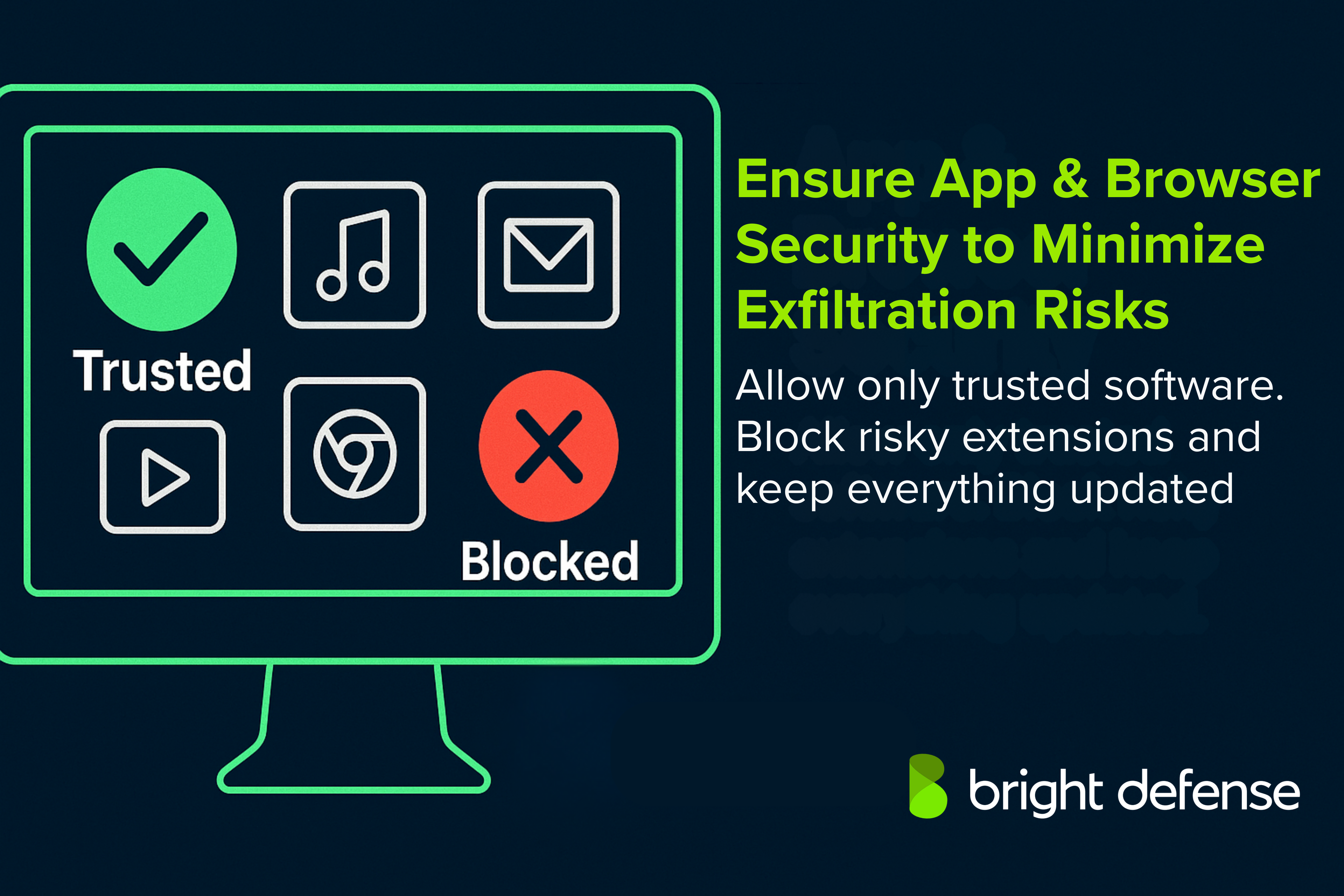 Ensure App & Browser Security