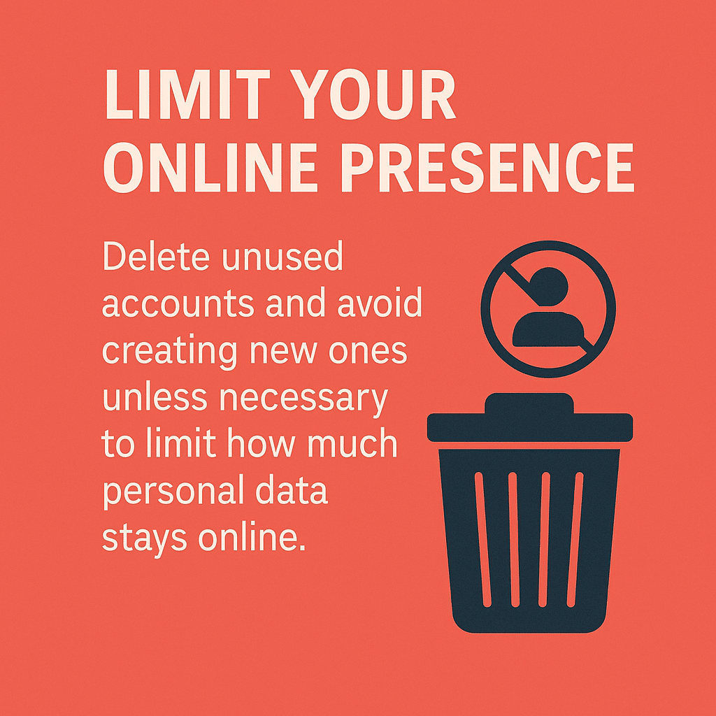 Limit Your Online Presence