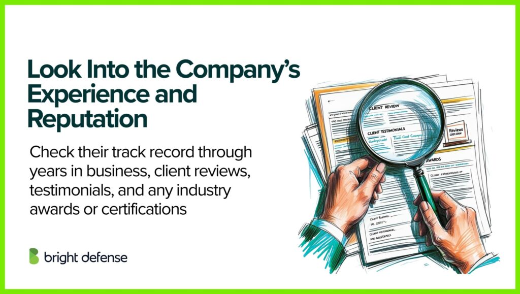 Look Into the Company’s Experience and Reputation
