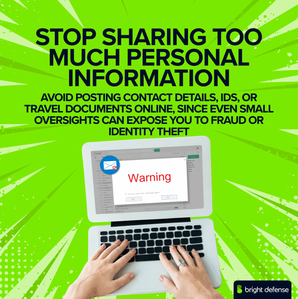 STOP SHARING TOO MUCH PERSONAL INFORMATION