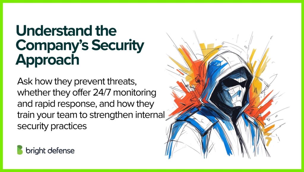 Understand the Company’s Security Approach
