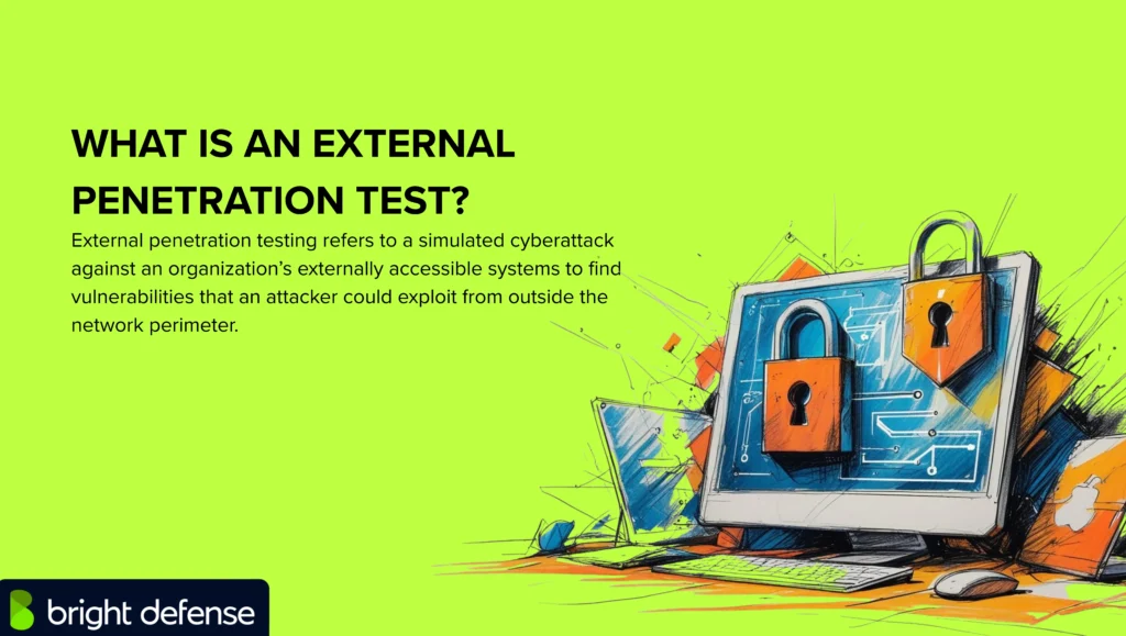 What Is an External Penetration Test