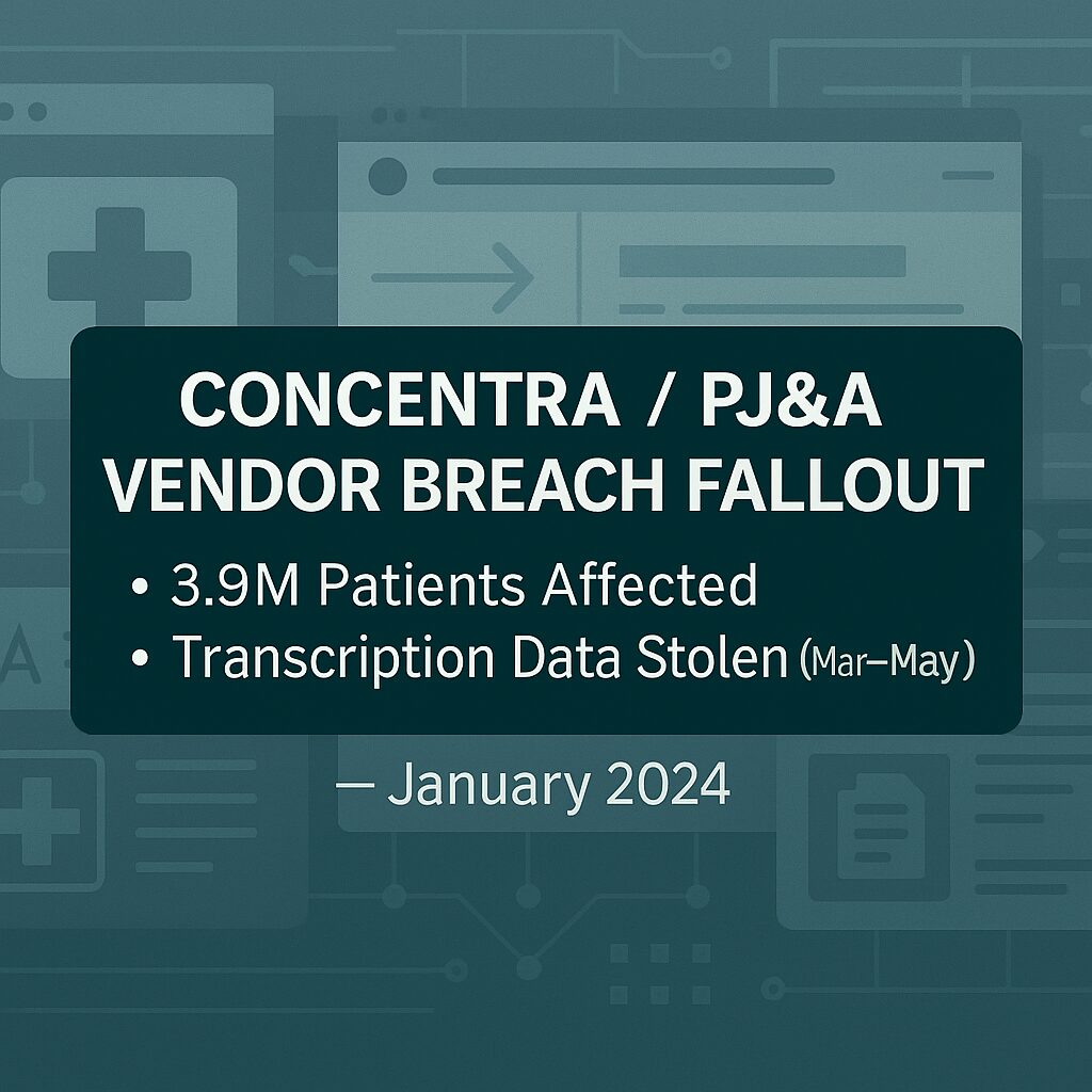 Concentra PJ&A Vendor Breach Fallout