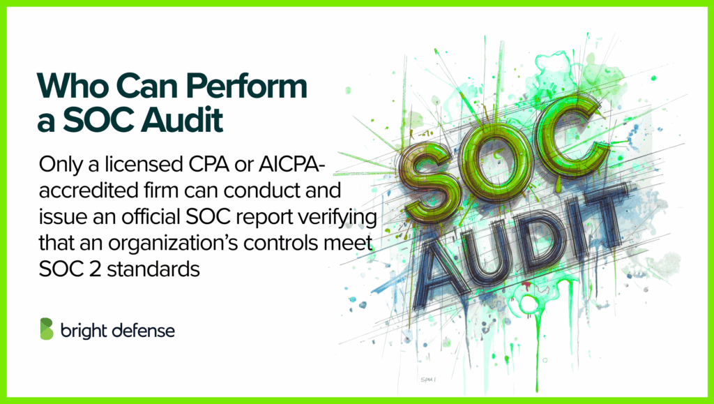 Who Can Perform a SOC Audit