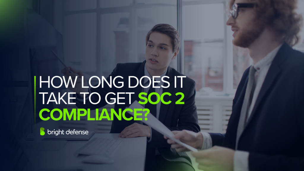 How Long Does It Take To Get SOC 2 Compliance