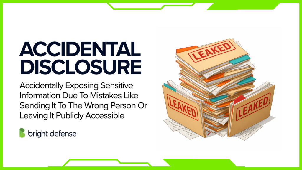 Accidental Disclosure