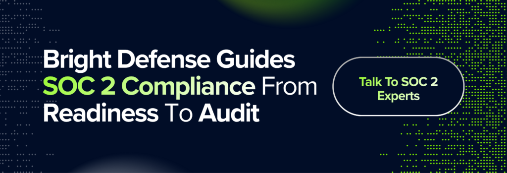 Bright Defense Guides SOC 2 Compliance From Readiness To Audit Banner