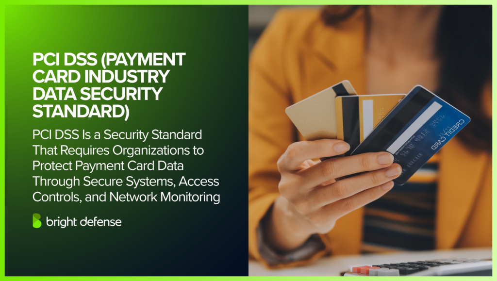 PCI DSS Security Compliance (Payment Card Industry Data Security Standard)