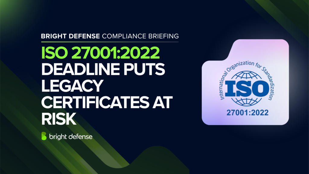 ISO 270012022 Deadline Puts Legacy Certificates At Risk